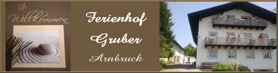 Ferienhof Gruber, Arnbruck